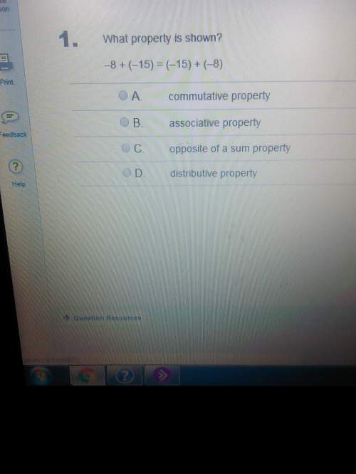 What property is shown? -8+(- 15)= ( - 15)+ ( -8)a) commutative property b)