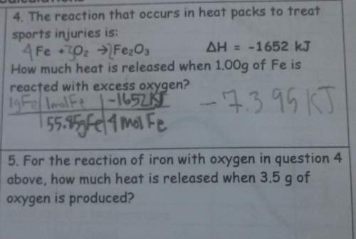 For the reaction of iron with oxygen in question 4 above, how much heat is released when 3.5g of oxy