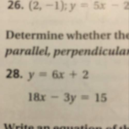 For number 28, are the 2 graphs parallel, perpendicular or neither?