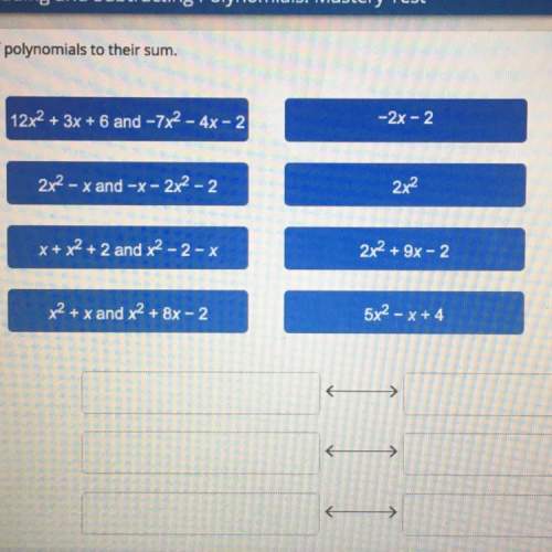 Match each pair of polynomials to their sum