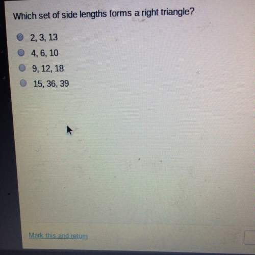Which set of side lengths forms a right triangle? ?