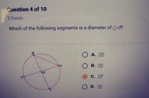 Which of the following segments is a diameter ofo? a. deb. odc. dfd. o