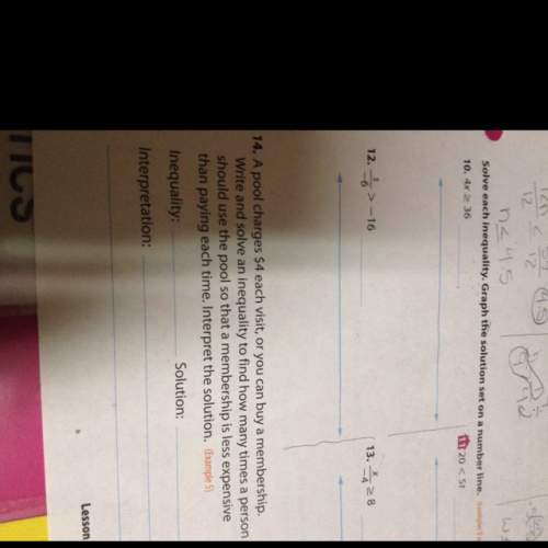 Read the instructions, i need the answers and i also need to graph it on the number line shown.. an