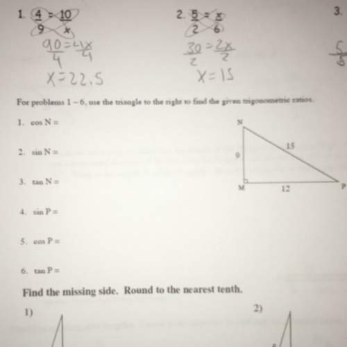 For problems 1-6 use the triangle to the right to find the given trigonometric ratios