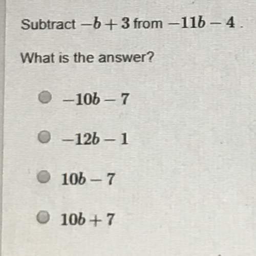 15 points subtract -6 + 3 from -11b -4 whats he answer?
