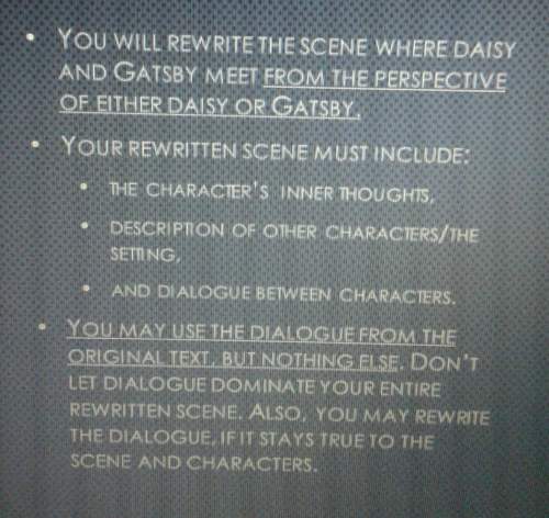 Ineed to rewrite the scene from where daisy and gatsby meet from the perspective of either daisy or