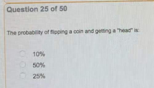 The probability of flipping a coin and getting a “head” is 10% 50%
