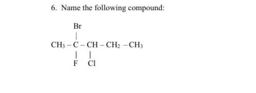 Organic chemname the following compounds:  see attachments for questions