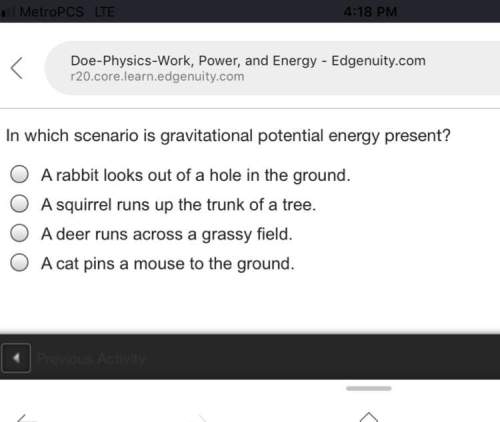 In which senario is gravitational potential energy present?