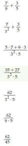 What is the sum of 7/9 plus 3/5