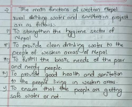 write down the main function of Western Nepal rural drinking water and sanitation project.Plz help m