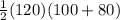 \frac{1}{2}(120)(100+80)