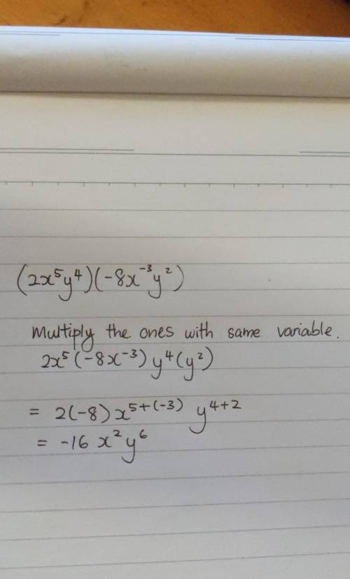 (2x^5 y^4) (-8x^-3 y^2) simplify