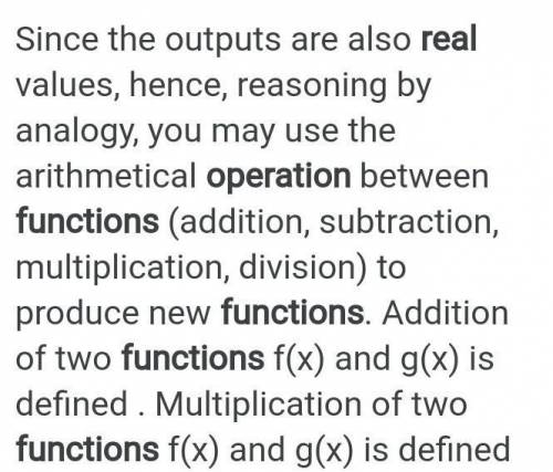 How are operations on functions like operations on real numbers? 
please help 20 points