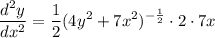 \displaystyle \frac{d^2y}{dx^2} = \frac{1}{2}(4y^2 + 7x^2)^{-\frac{1}{2}} \cdot 2 \cdot 7x