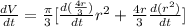 \frac{dV}{dt} = \frac{\pi}{3}[\frac{d(\frac{4r}{3})}{dt}r^{2} + \frac{4r}{3}\frac{d(r^{2})}{dt}]