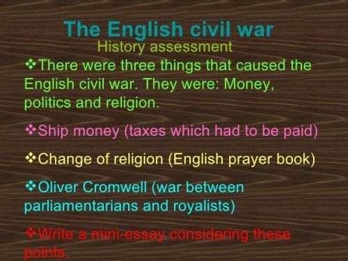 Write a paragraph explaining how the English Civil War transformed the political front in England an