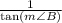 \frac{1}{\tan (m\angle B)}