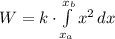 W = k\cdot \int\limits^{x_{b}}_{x_{a}} {x^{2}} \, dx
