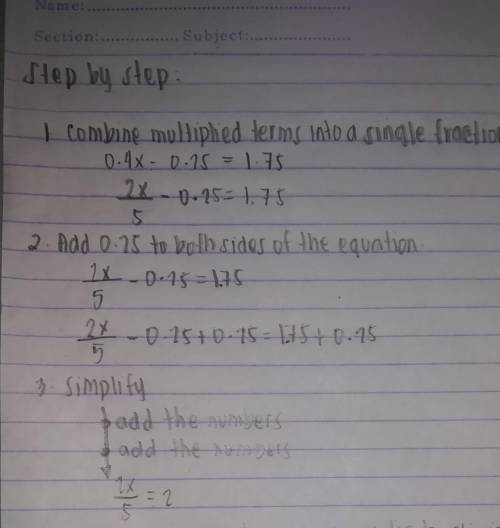 PLEASE SHOW ALL OF YOUR WORK / HOW YOU GOT THE ANSWER STEP BY STEP

10.4x - 0.25 = 1.75