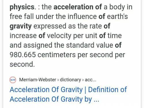 Define acceleration due to gravity