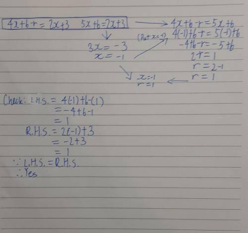 Jermaine did this work to solve an equation. Did he make an error?

4x+6-r= 2x + 3
5x + 6 = 2x + 3