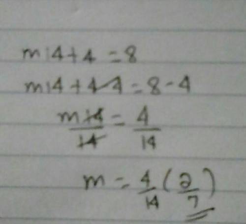 M14 + 4 = 8 solve for m with steps