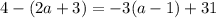 4-(2a+3)=-3(a-1)+31