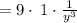 =9\cdot \:1\cdot \frac{1}{y^3}