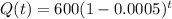Q(t) = 600(1 - 0.0005)^{t}