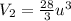 V_2= \frac{28}{3} u^3