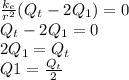\frac{k_e}{r^2} (Q_t - 2Q_1) = 0\\Q_t - 2Q_1 = 0\\2Q_1 = Q_t\\Q1 = \frac{Q_t}{2}