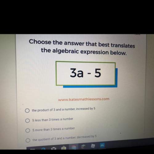 Choose the answer that best translates the algebraic expression below. 3a - 5