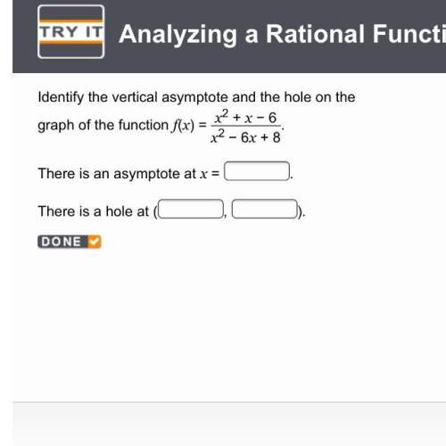 Identify the vertical asymptote and the hole on the graph of the function