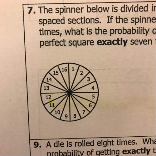 The spinner below is divided into 16 equally spaced sections. if the spinner is spun 20 times, what