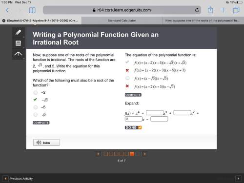 Now, suppose one of the roots of the polynomial function is irrational. the roots of the function ar