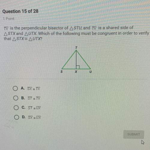 Tx is the perpendicular bisector of triangle stu, and tx is a shared side of triangle stx and triang