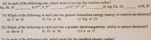 Any with atomic radius, ionization &amp; electronegativity? see picture ! i dont really understa