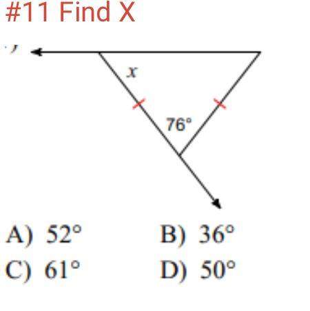 How do you find x? i put d as my answer but it is incorrect. &amp; you!