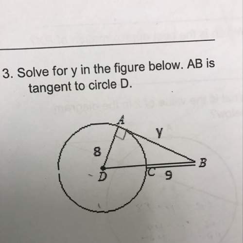 Solve for y in the figure below. ab is tangent to circle d.