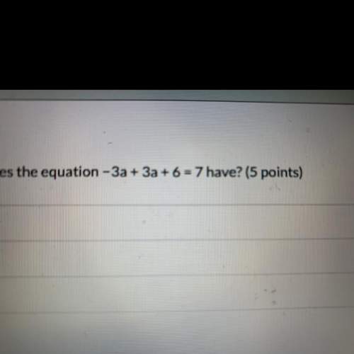 How many solutions does the equation -3+3a+6=7 have