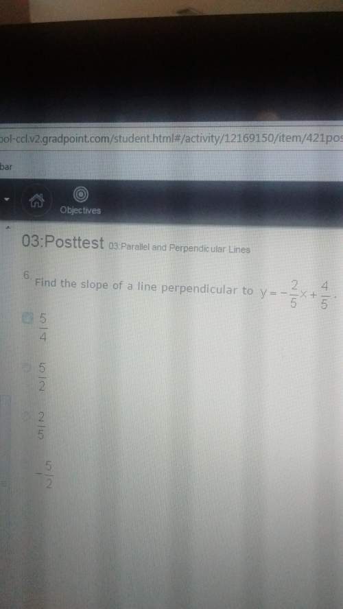Find the slope of a line perpendicular to y=-2/5x+4/5.