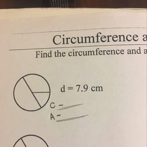 What is the circumference and area of the circle