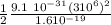 \frac{1}{2}  \frac{9.1 \ 10^{-31} (3 10^6 )^2 }{ 1.6 10^{-19} }
