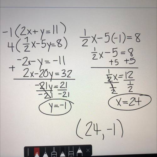 What is the solution to the system of equations?
2x+y=11
1/2x-5y=8