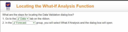 What are the steps for locating the Data Validation dialog box?

1. Go to the v tab on the ribbon
2.