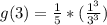 g(3) = \frac{1}{5}*(\frac{1^3}{3^3})