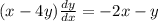 (x -4y)\frac{dy}{dx} = -2x-y