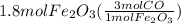 1.8molFe_2O_3(\frac{3molCO}{1molFe_2O_3})