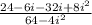 \frac{24-6i-32i+8i^{2}}{64-4i^{2}}